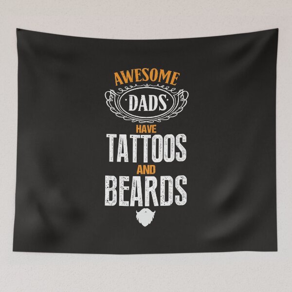 Item preview, Awesome Dads Have Tattoos And Beards designed and sold by teegear.