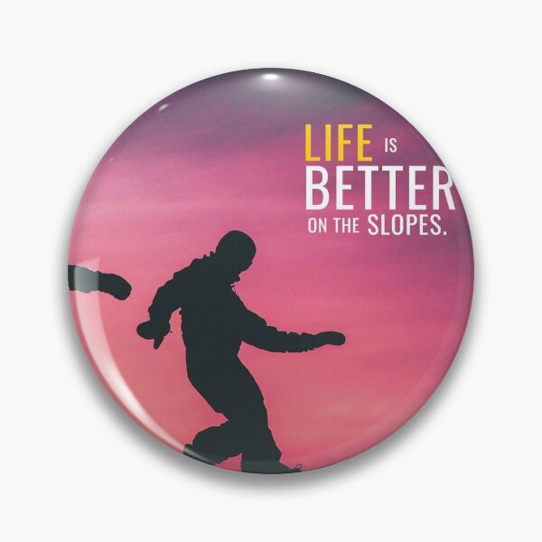 Item preview, Life is better on the Slopes designed and sold by hiunlimit.