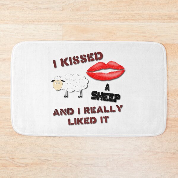 Item preview, I Kissed A Sheep And I Really Liked It designed and sold by MarkUK97.