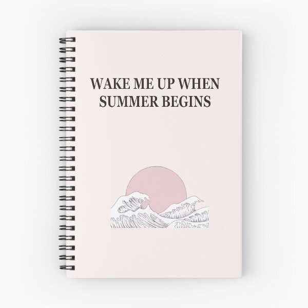Item preview, Wake me up when summer begins designed and sold by osnapitsgaia.