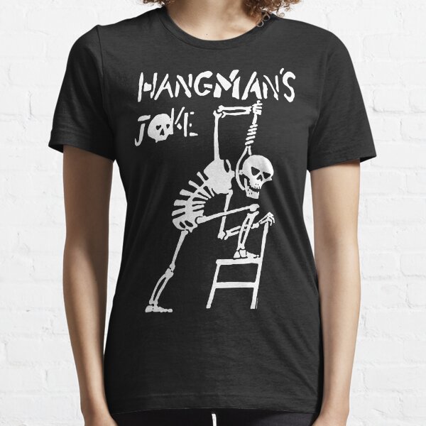 Hangmans Joke Essential T-Shirt
