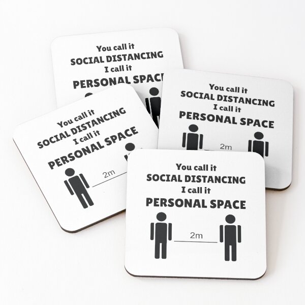 Item preview, You call it Social Distancing I call it Personal Space designed and sold by Grathicks.