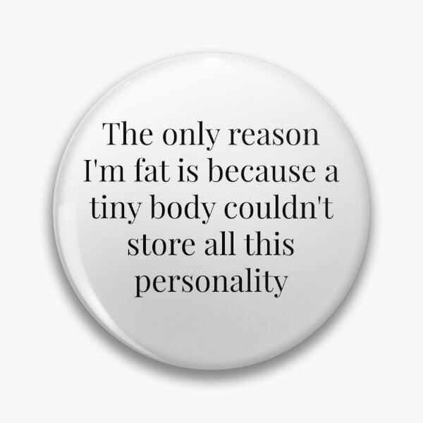 Item preview, Funny Personality Quote designed and sold by MysticalCrazy.