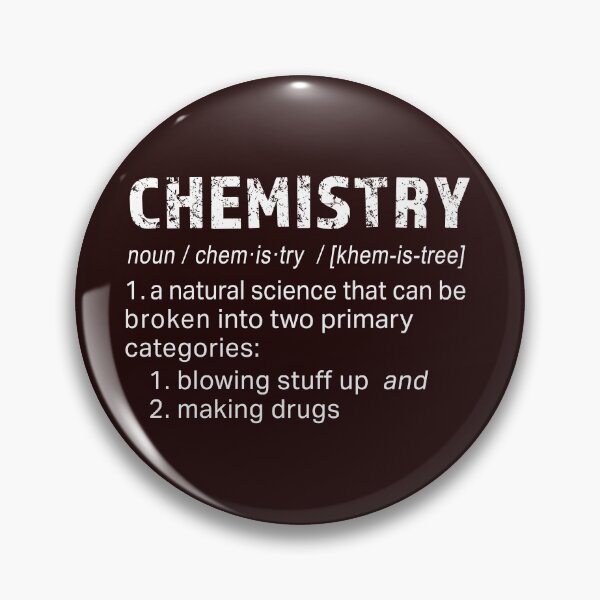 Item preview, Funny Chemistry definition for chemists and science teachers designed and sold by LGamble12345.