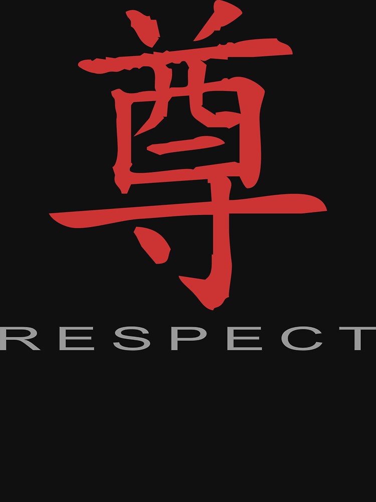 "Chinese Symbol for Respect TShirt" Tshirt by AsianTShirts Redbubble