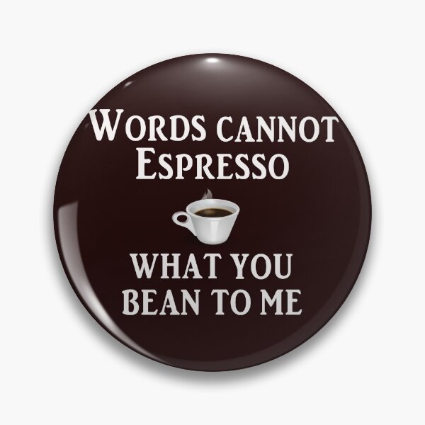 Item preview, Funny Coffee gift Words cannot Esspresso gift designed and sold by LGamble12345.