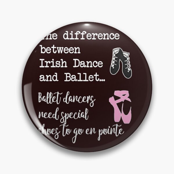 Item preview, Funny Irish Dance v Ballet Gift Design for Girls & Irish Dancers designed and sold by LGamble12345.