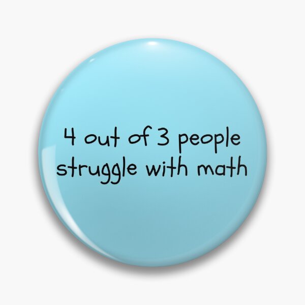 Item preview, Funny Math Quote designed and sold by MysticalCrazy.