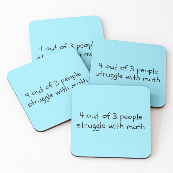 Item preview, Funny Math Quote designed and sold by MysticalCrazy.