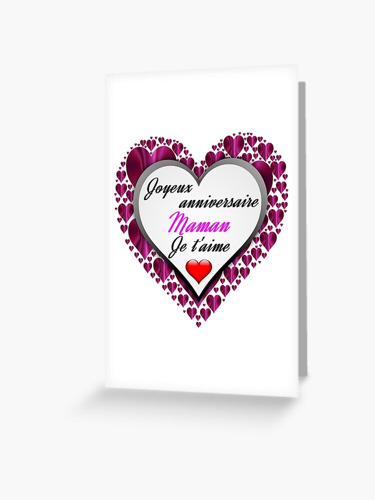 Carte De Vœux Cœur Joyeux Anniversaire Maman Par Eric1450 Redbubble