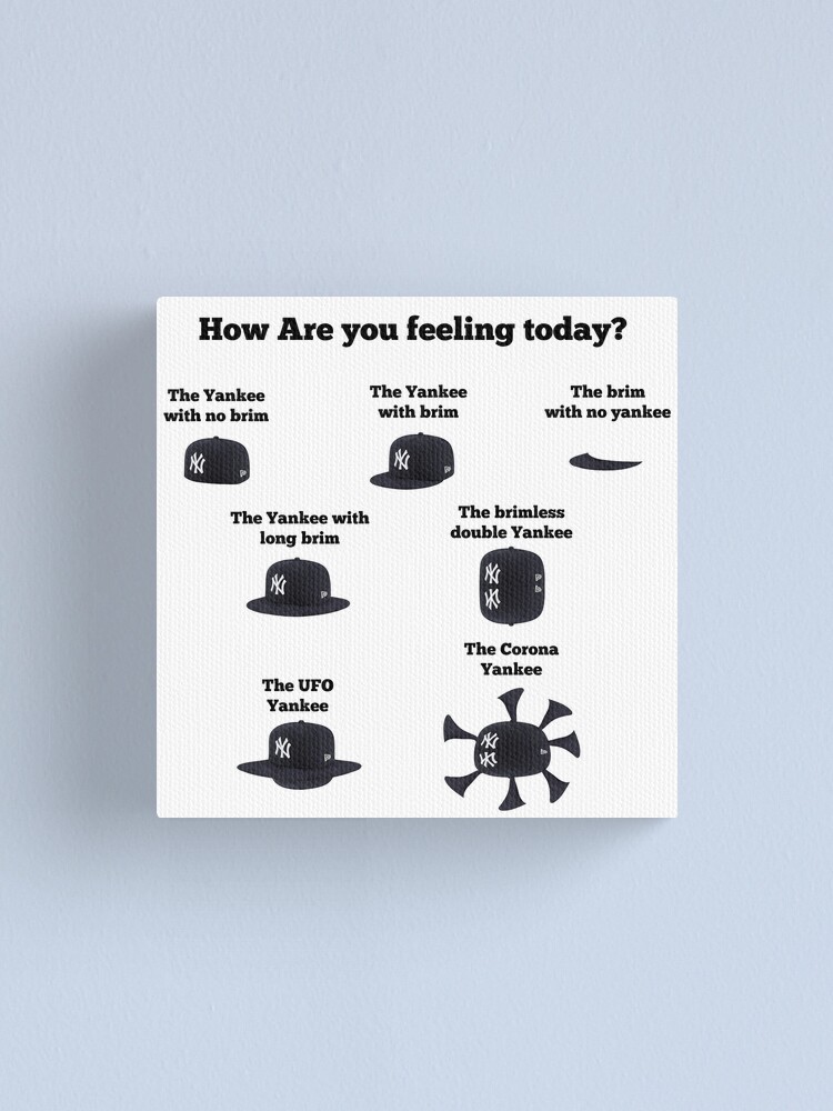 Yankee With No Brim How are you feeling? | Sticker