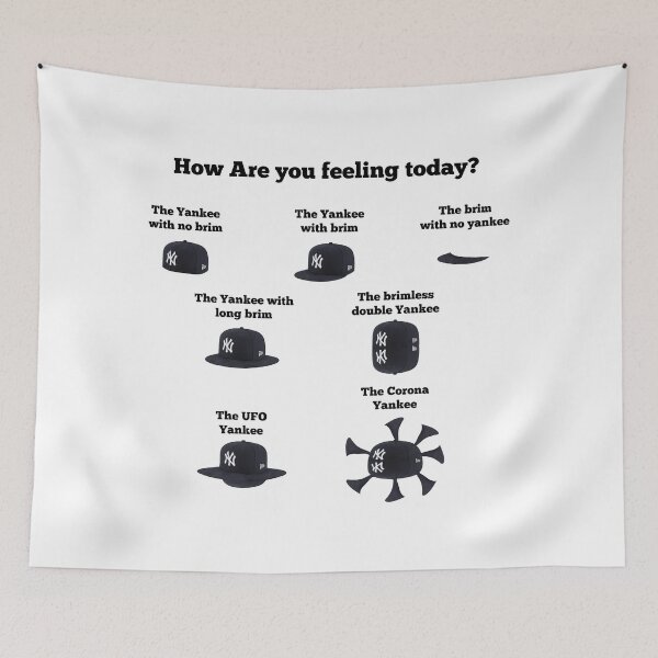 Item preview, Yankee With No Brim How are you feeling? designed and sold by Luan-k.