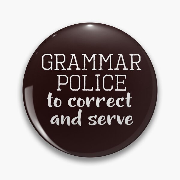 Item preview, Top Fun Editor English Teacher Gramar Police Design designed and sold by LGamble12345.