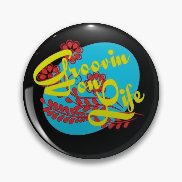 Item preview, Groovin' on Life designed and sold by SifRants.