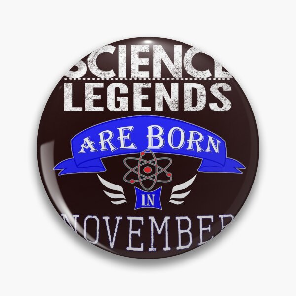 Item preview, Science legends are born in November Boys designed and sold by LGamble12345.