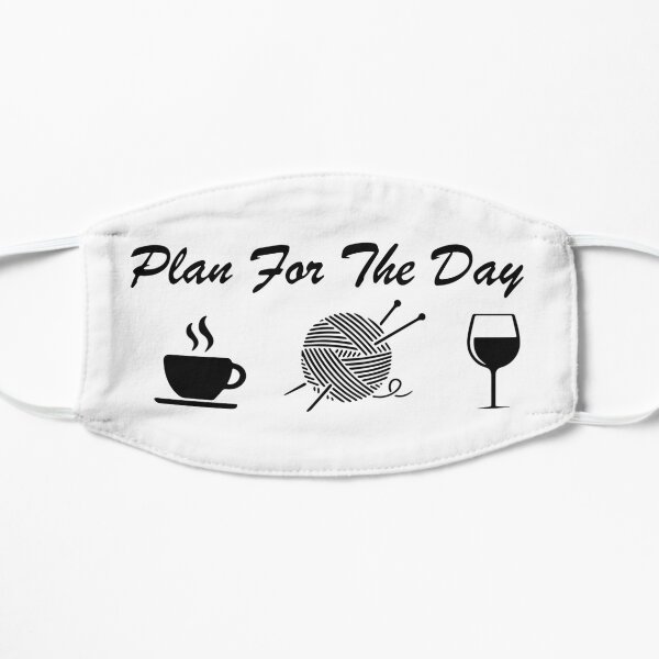 Plan For The Day, Coffee Knitting Wine Mask