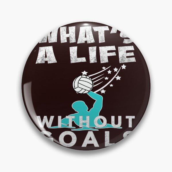Item preview, Funny Boys & Mens Waterpolo Gift Wats Life Without Goals Water Ppolo designed and sold by LGamble12345.