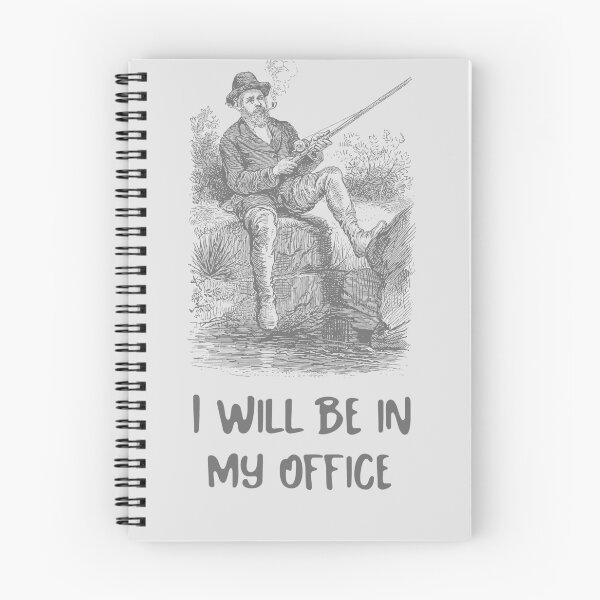 Item preview, I will be in my office - Old Time Best fishing  designed and sold by Radu Matei.