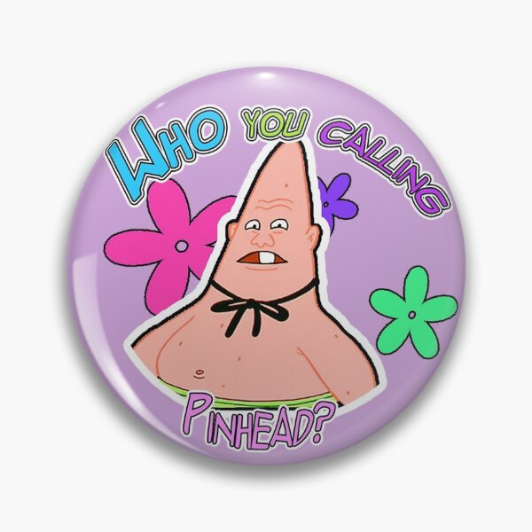Item preview, Who You Calling Pinhead? designed and sold by LurosicaDesigns.