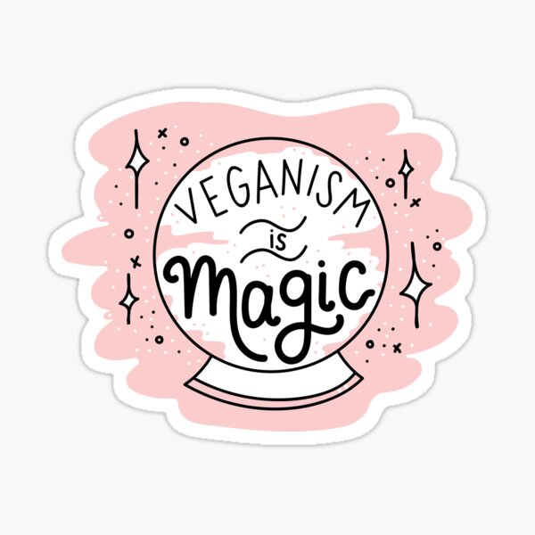 VEGANISMUS IST MAGISCH Sticker