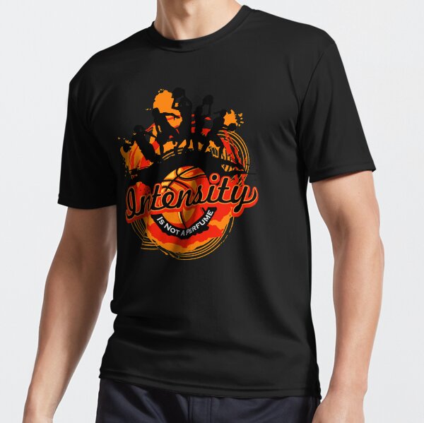 GIRL POWER: Intensity - It is not a Perfume Active T-Shirt