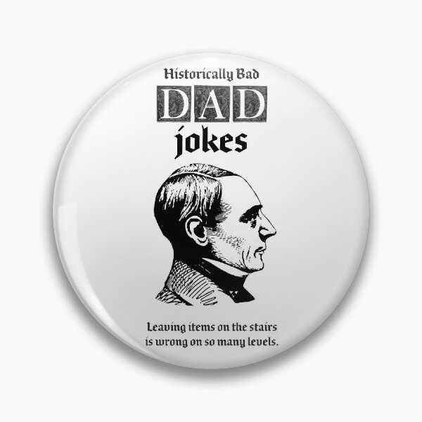 Item preview, Dad Jokes, Leaving items on the stairs is wrong on so many levels designed and sold by penandinkdesign.