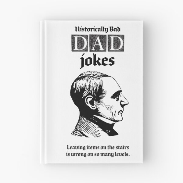 Item preview, Dad Jokes, Leaving items on the stairs is wrong on so many levels designed and sold by penandinkdesign.
