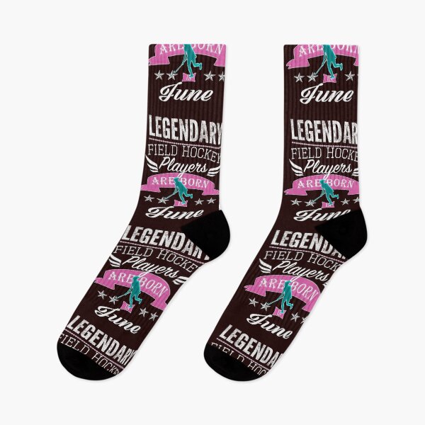 Item preview, Legendary Field hockey players are born in June girls designed and sold by LGamble12345.