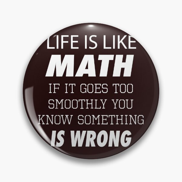 Artikelvorschau, Top Lustiges „Das Leben ist wie Mathe“-Geschenkdesign entworfen und verkauft von LGamble12345.