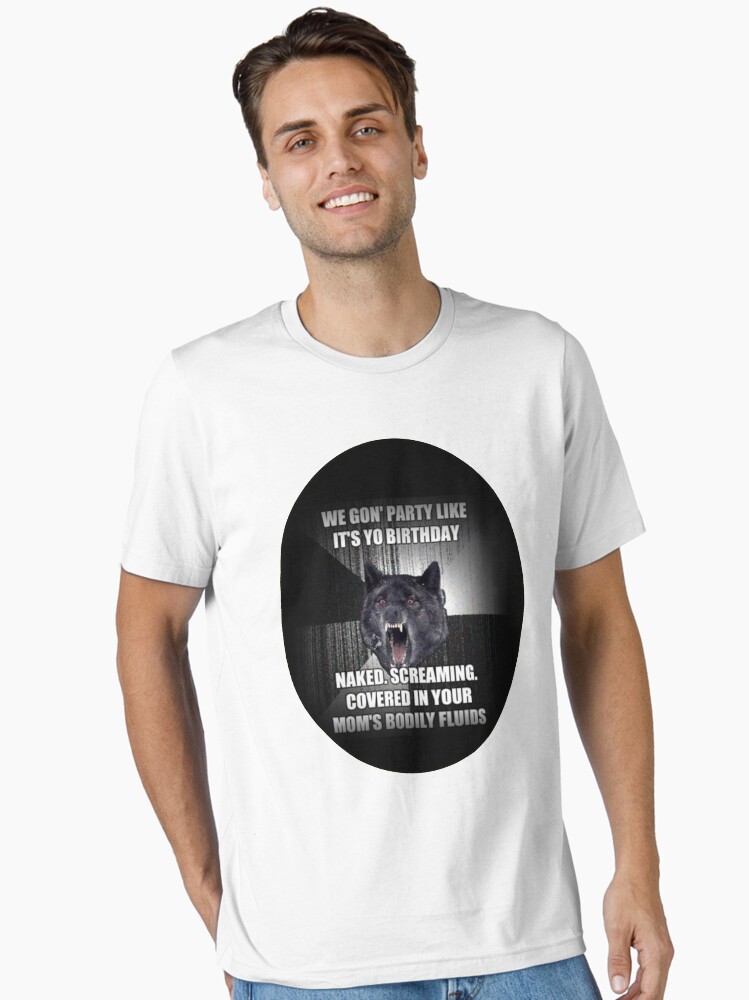 Thumbnail 1 of 7, Essential T-Shirt, Funny Wolf Meme - Hilarious Wolf Birthday meme designed and sold by HowardWalsh.