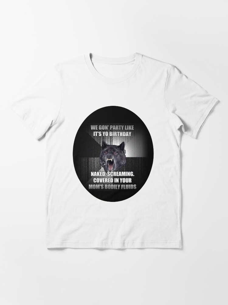 Alternate view of Funny Wolf Meme - Hilarious Wolf Birthday meme Essential T-Shirt