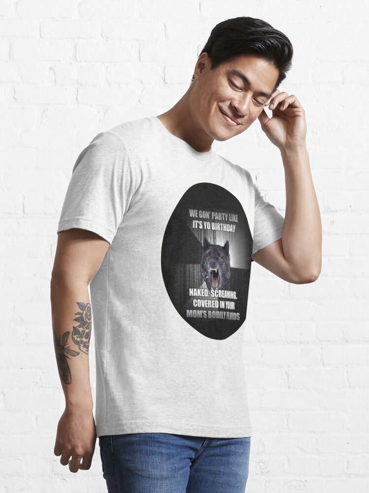 Alternate view of Funny Wolf Meme - Hilarious Wolf Birthday meme Essential T-Shirt
