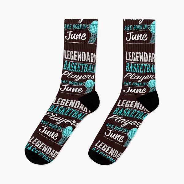 Item preview, Funny Basketball Legends are born in June designed and sold by LGamble12345.