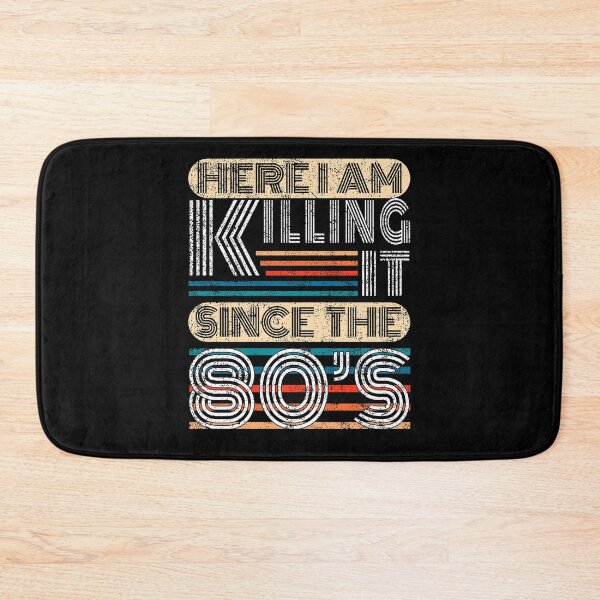 Item preview, 40th Birthday Here I Am Killing It Since The 80s Retro Style Gift designed and sold by T-minus.