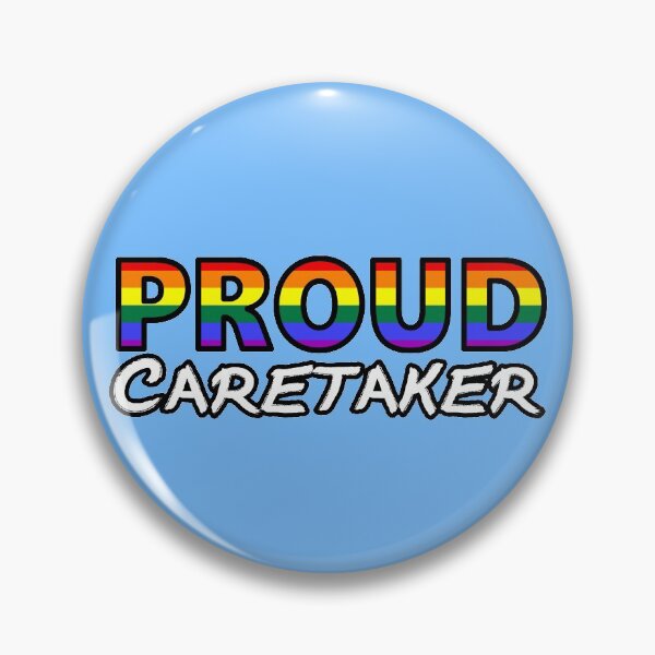 Item preview, PROUD Caretaker (new version)  designed and sold by SimplyPride.