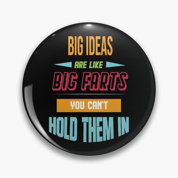Item preview, Big Ideas like Big Farts  designed and sold by Quotes You Like.