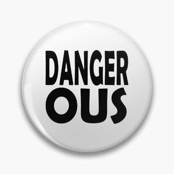 Item preview, Dangerous designed and sold by SassyClassyMe.