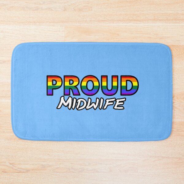 Item preview, PROUD Midwife (new version)  designed and sold by SimplyPride.