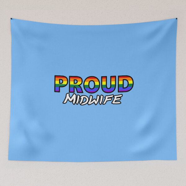 Item preview, PROUD Midwife (new version)  designed and sold by SimplyPride.