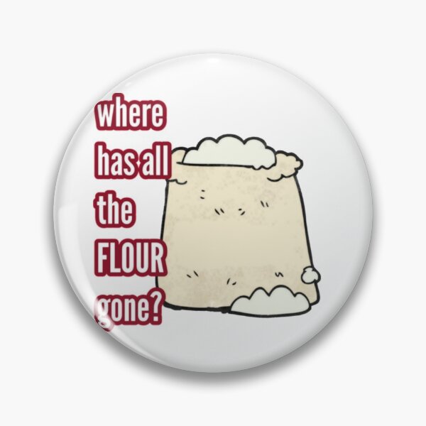 Item preview, Where has all the flour gone? designed and sold by halibutgoatramb.