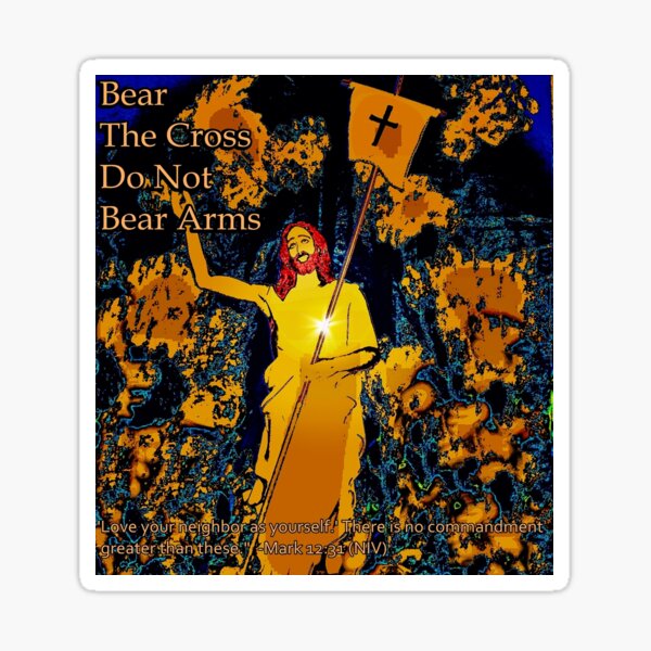 To bear The Cross (please see description) Sticker