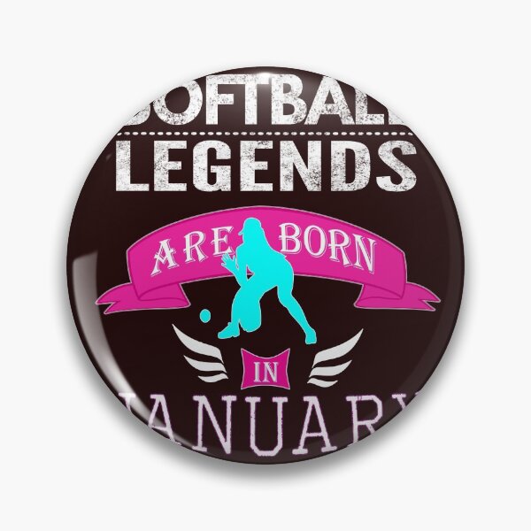 Item preview, Softball legends are born in January designed and sold by LGamble12345.