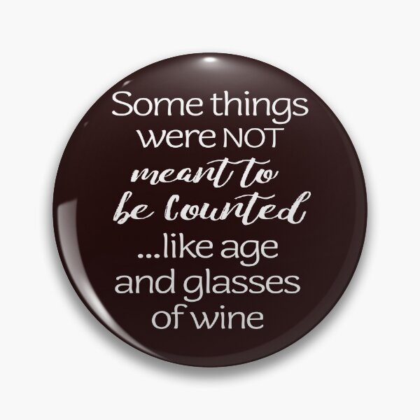 Item preview, Funny things not counted age and wine gift for mom designed and sold by LGamble12345.