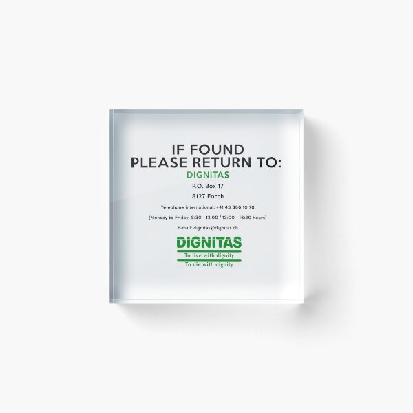 Item preview, If found return to DIGNITAS designed and sold by markstones.