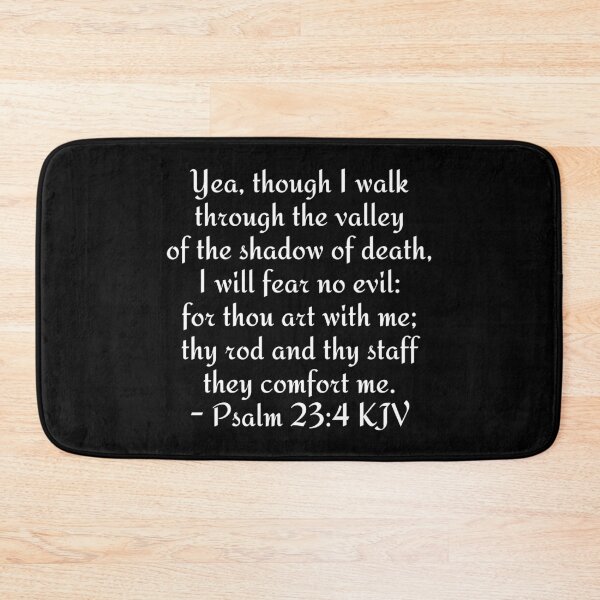 Item preview, Psalm 23:4 KJV - White Print designed and sold by VerShirts.