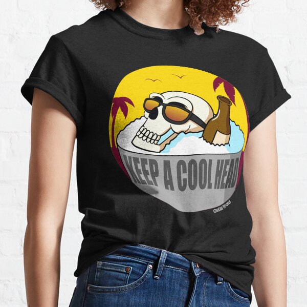 Skull 'Keep a Cool Head' Classic T-Shirt