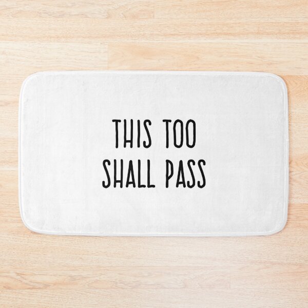 Item preview, This Too Shall Pass - Black designed and sold by blackheartscot.