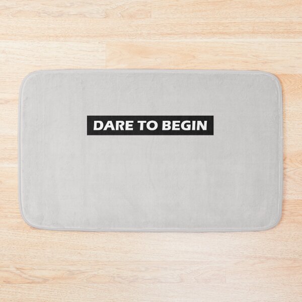 Item preview, Dare to Begin designed and sold by HiddenStar02.