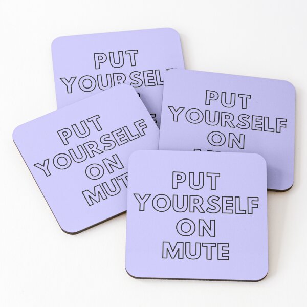 Item preview, Put Yourself on Mute designed and sold by hugsandoranges.
