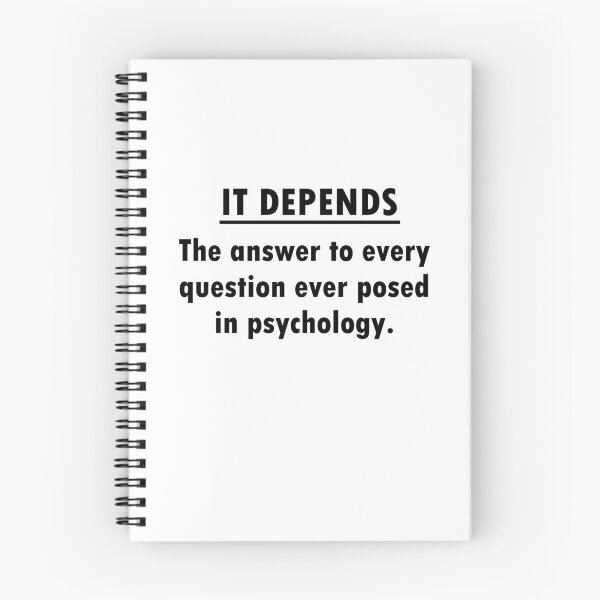 Item preview, Psychology Psychologist It Depends Student Gift designed and sold by LeMuesch.